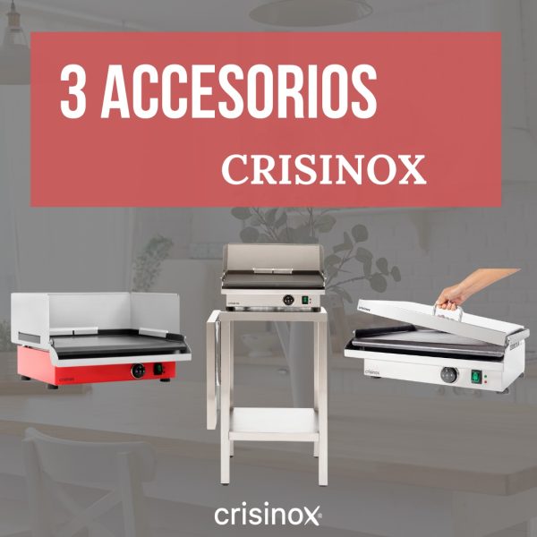 Accesorios para la plancha eléctrica de Crisinox