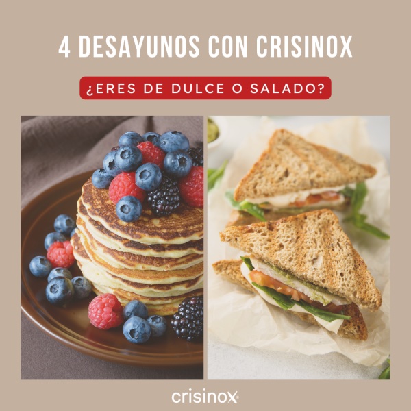 4 desayunos con la plancha Crisinox: ¿dulce o salado?